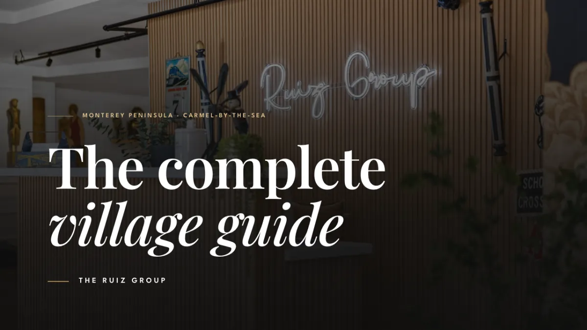 The Ultimate Guide to Carmel-by-the-Sea Real Estate in 2026