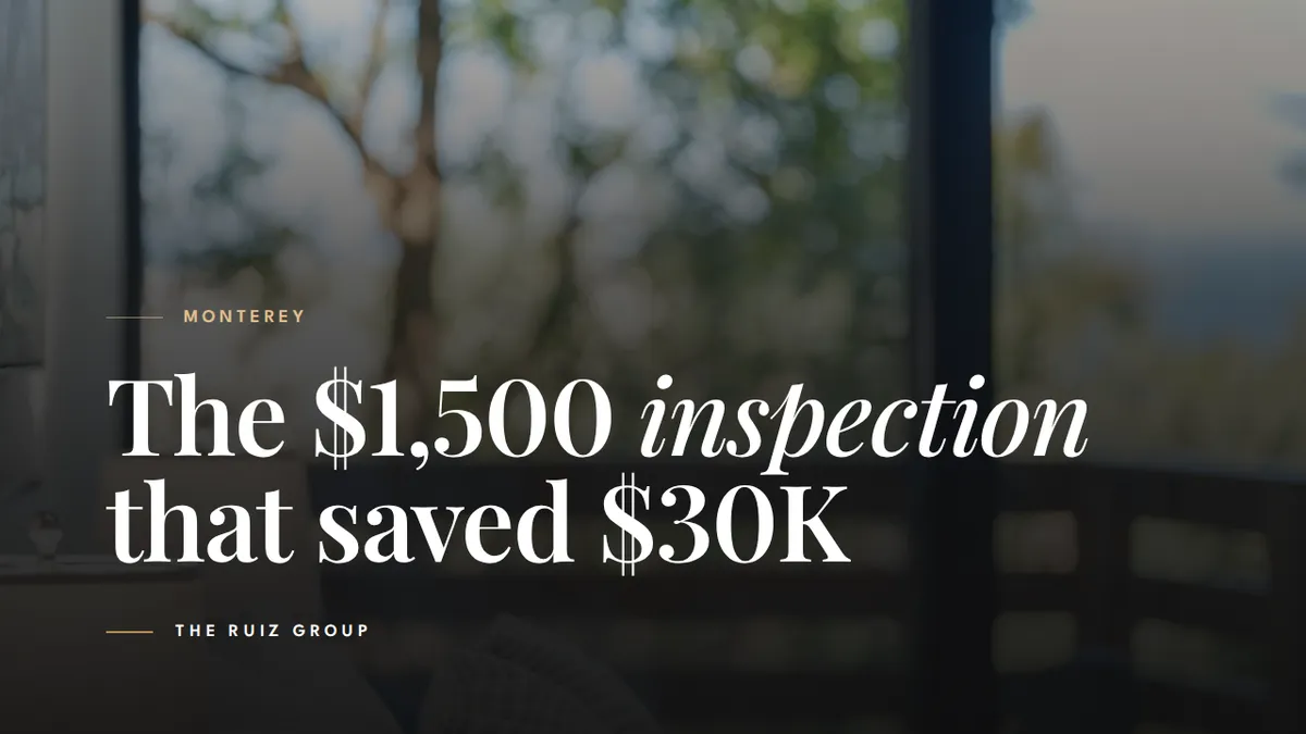 Monterey Pre-Listing Inspections: Spend $1,500, Save $30K