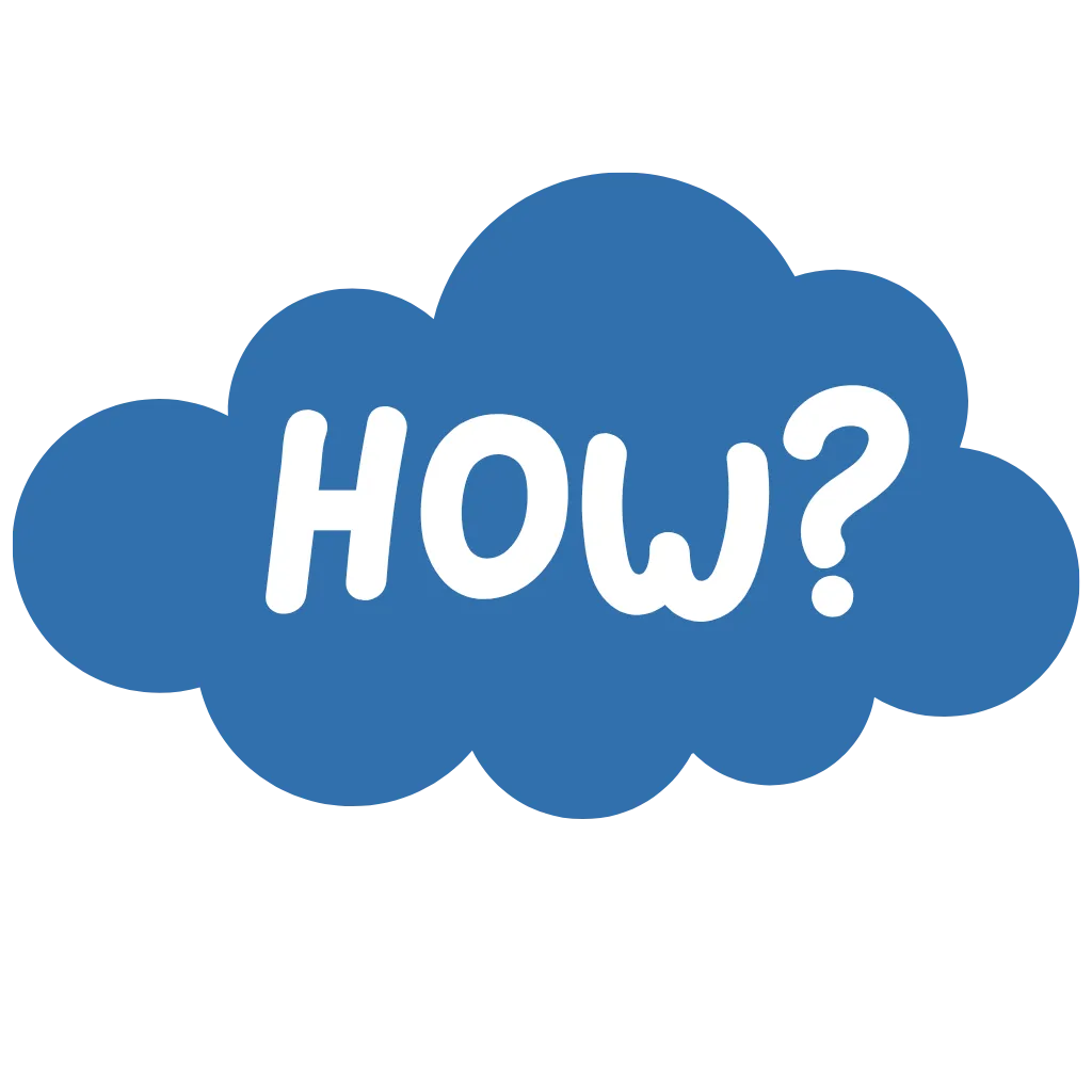 A blue cloud featuring white writing saying "How?"