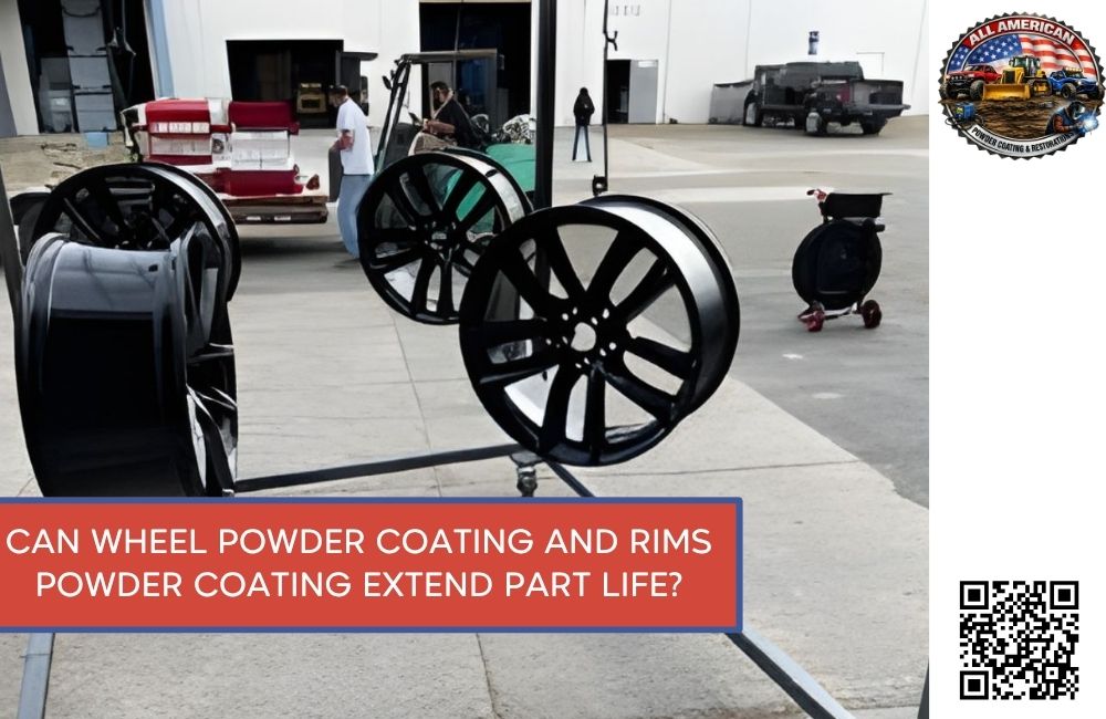 Can Wheel powder coating and Rims powder coating Extend Part Life?