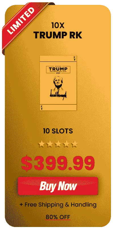 Order 10X Trump RK