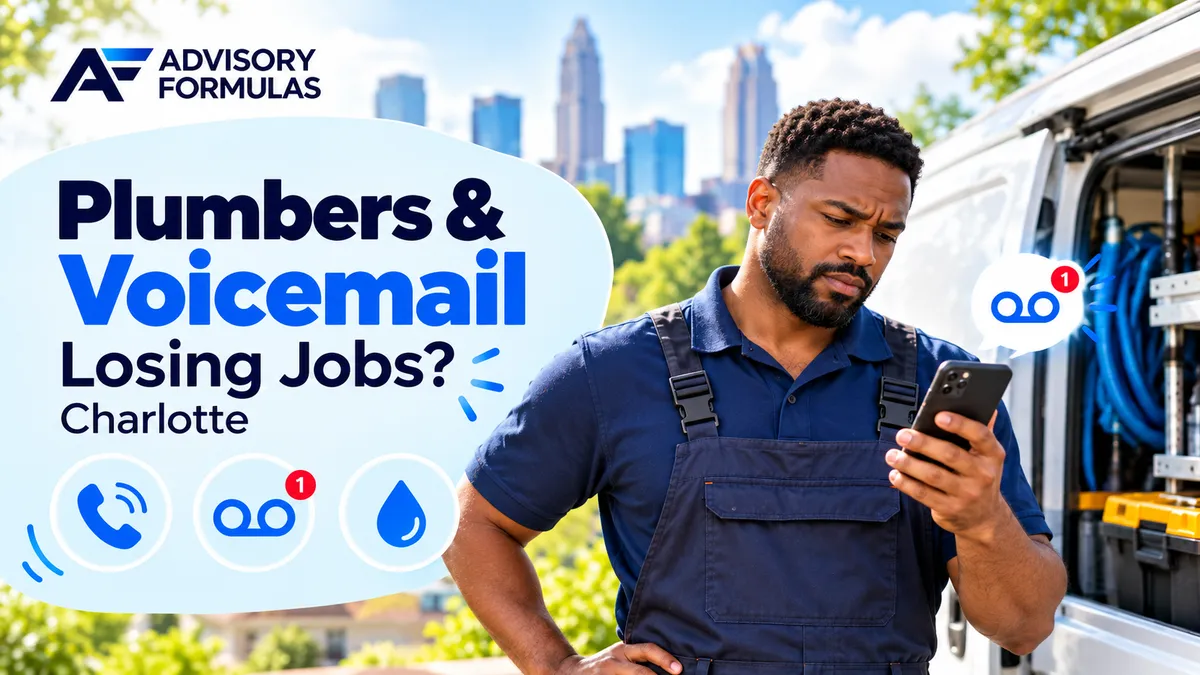 Why Charlotte Plumbers Are Losing Jobs to Voicemail (And How to Stop It)