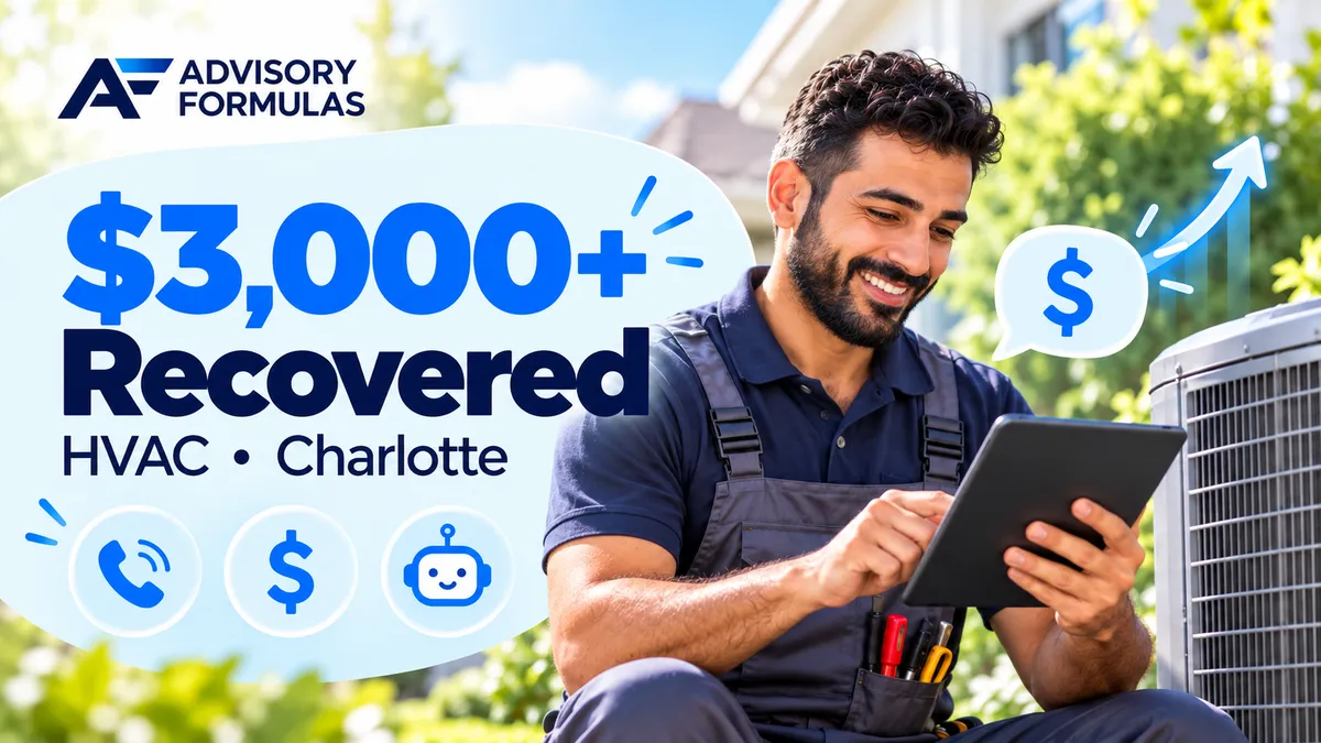 How Charlotte HVAC Owners Are Recovering $3,000+ in Missed Revenue