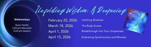 Wisdom Circle - Unfolding Wisdom: A Deepening