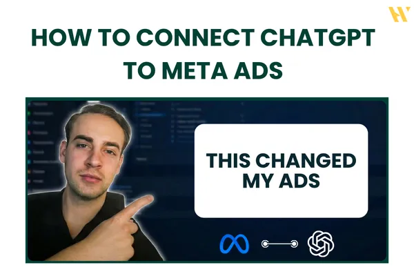 How To Connect ChatGPT To Meta Ads in 2026 Using Meta’s MCP Server