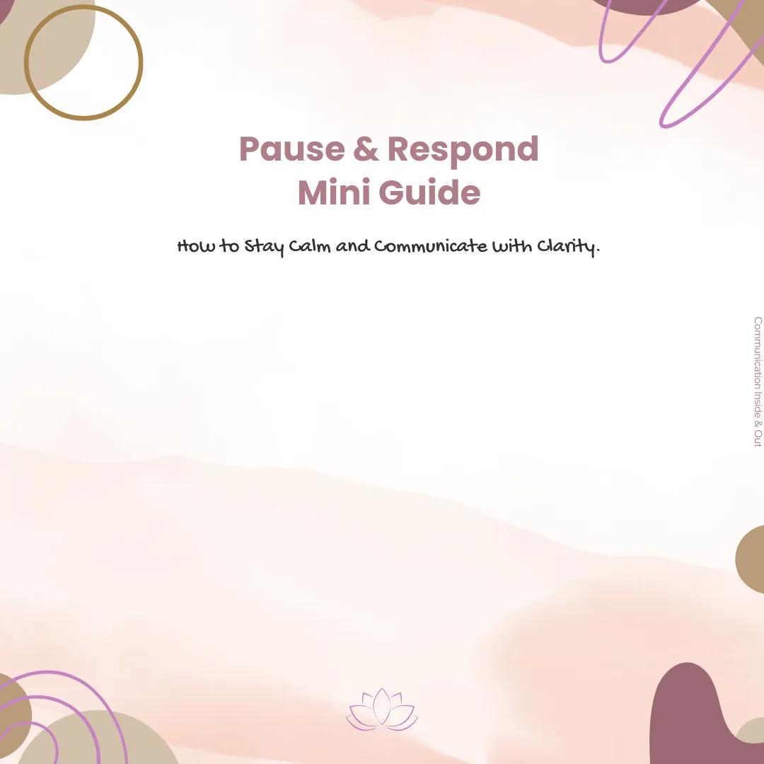 Pause & Respond Mini Guide