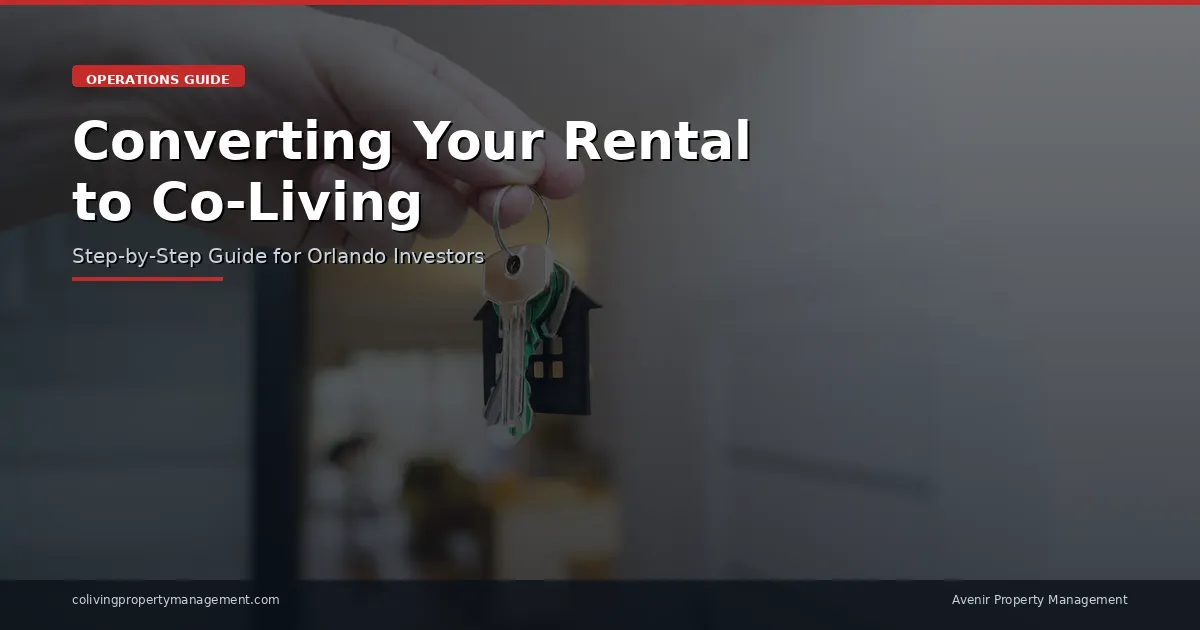 The Complete Guide to Converting Your Rental to Co-Living