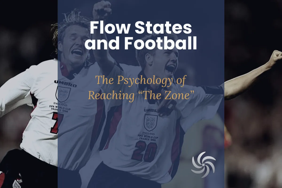 Flow States and Football: The psychology of reaching "the zone"