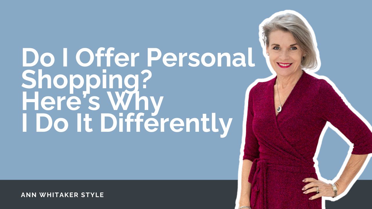 Do I Offer Personal Shopping? Here’s Why I Do It Differently