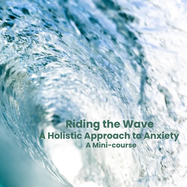 Anxiety mini course