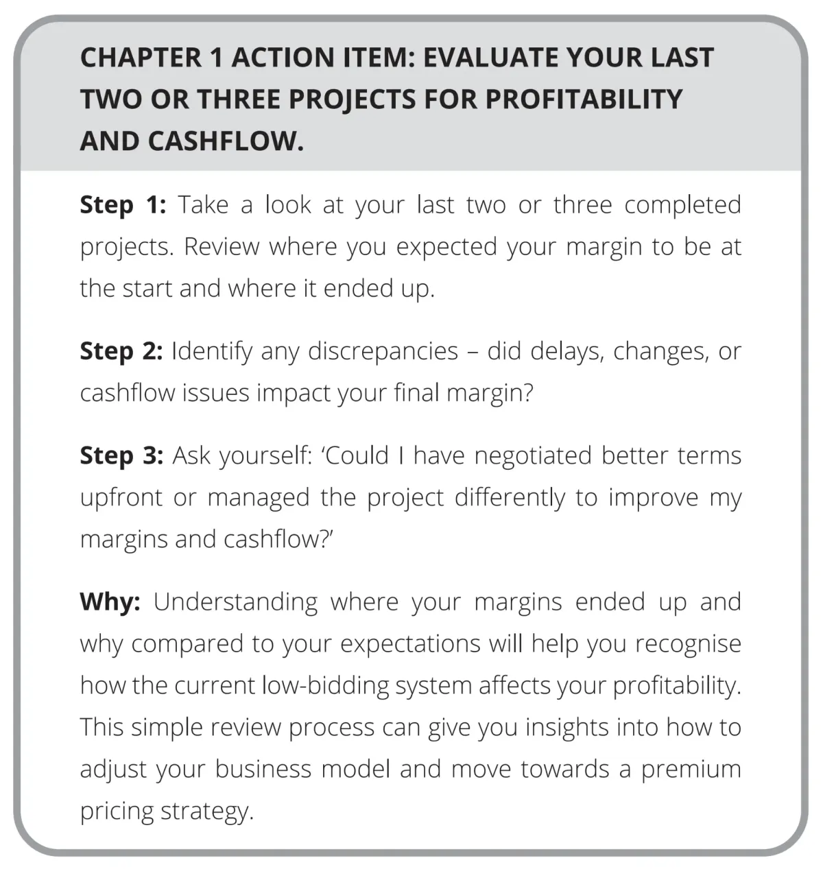 Page 42: Action Item: Evaluate your last two or three projects...
