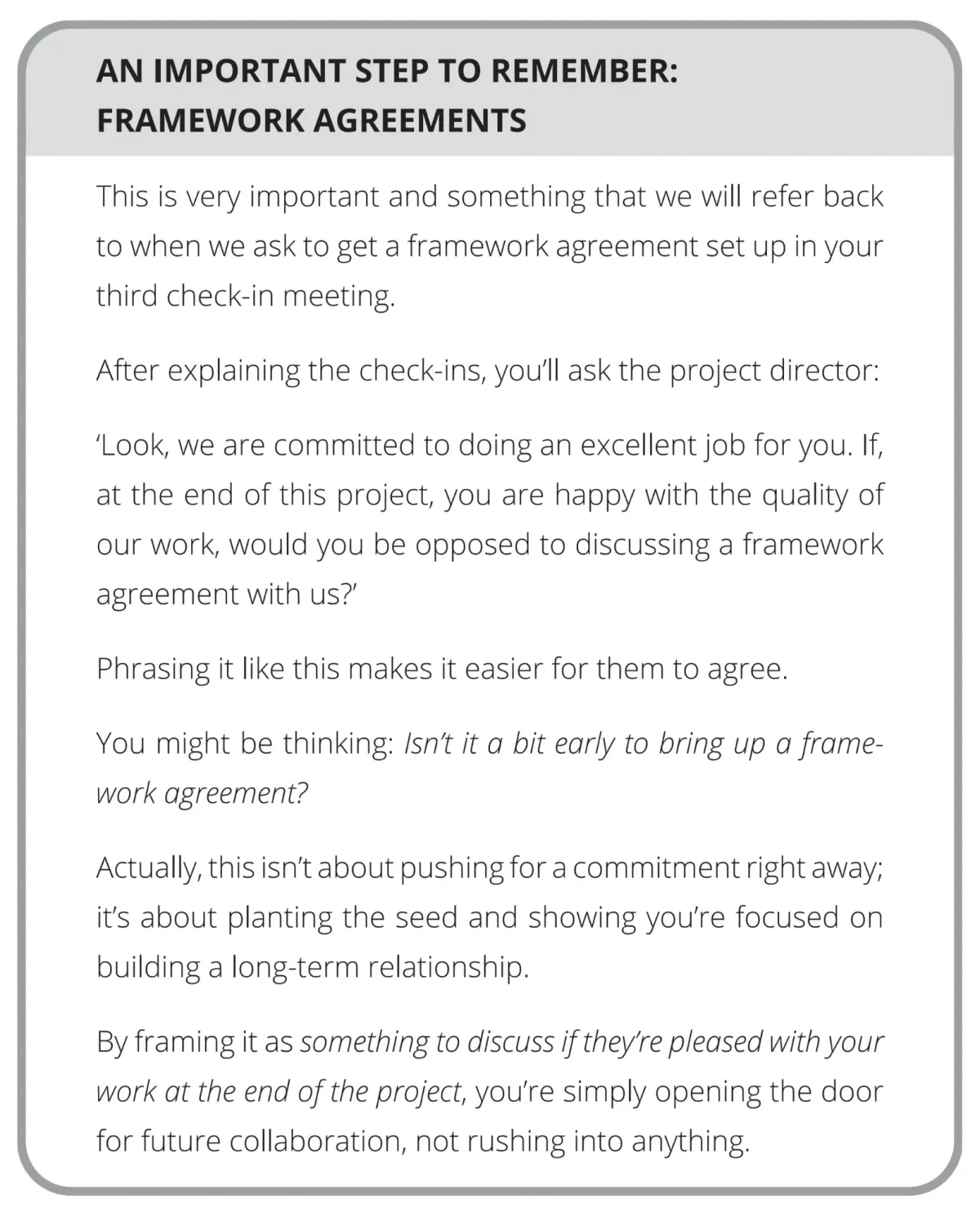 Page 106: An Important Step To Remember: Framework Agreements