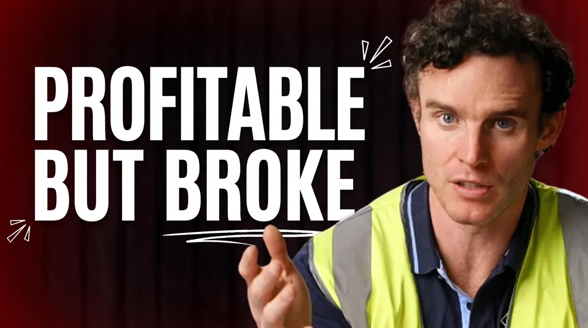 Why Profitable Subbies Still Run Out of Cash