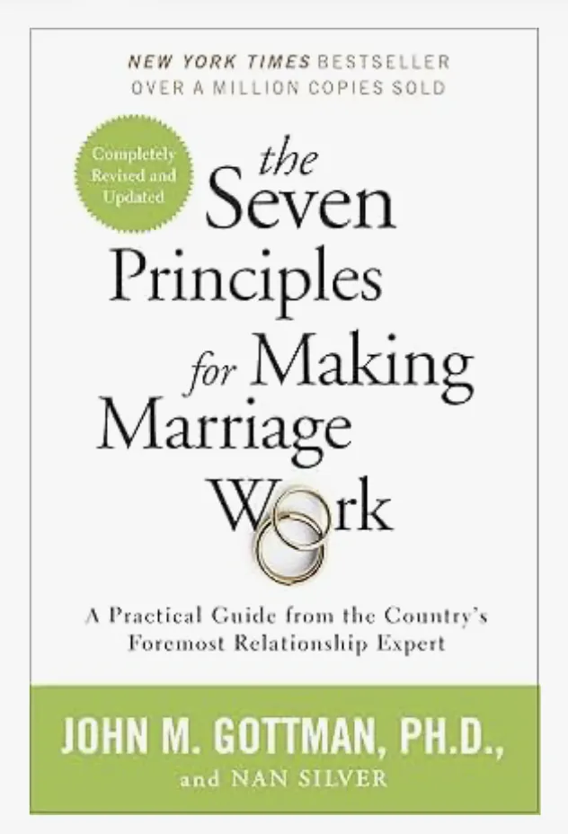 The seven Principles For Making Marriagew work ook