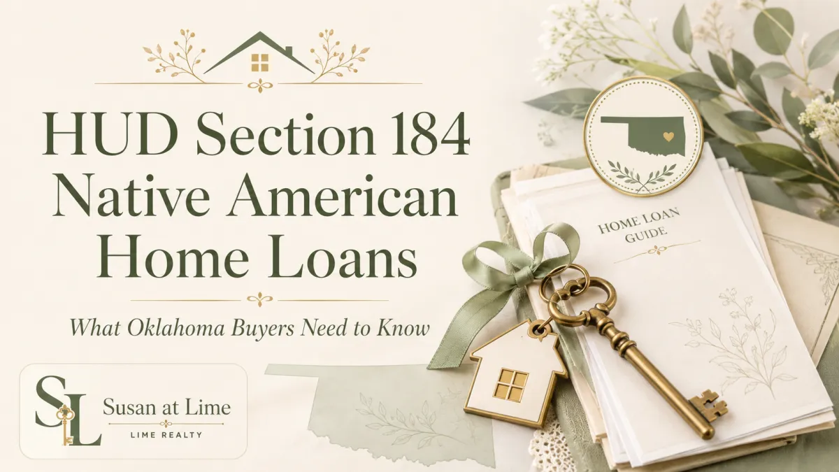 A Calm, Clear Guide to HUD Section 184 Native American Home Loans in Oklahoma