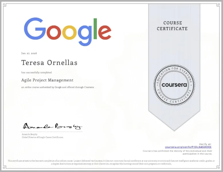 Google - Coursera Certificate - Agile Project Management - P1QLN4GJXQEX - Teresa Ornellas