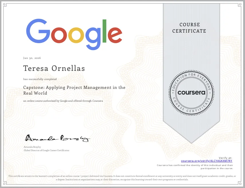 Google - Coursera Certificate Project Execution: Running The Project - 7X0OUY8ELC7M - Teresa Ornellas