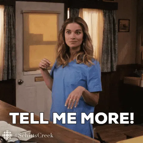 tell me more gif