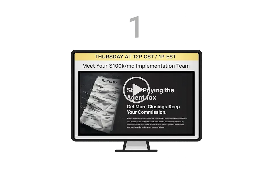 Watch overview step showing real estate agent marketing infrastructure video preview explaining how agents stop paying referral splits and access $100k per month implementation team