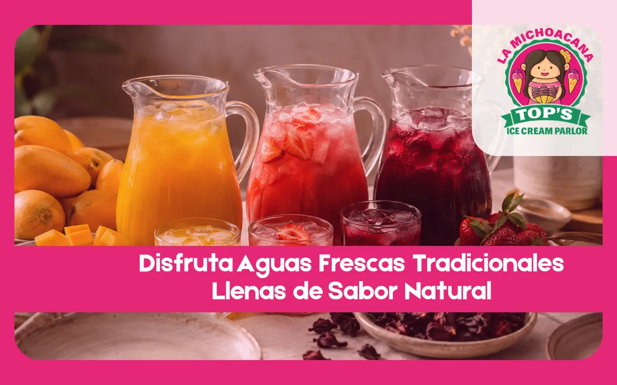 Aguas frescas tradicionales preparadas con frutas frescas