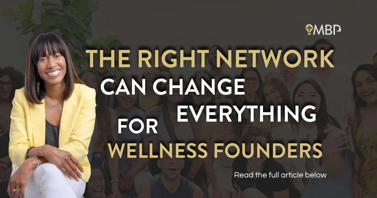How Holistic Business Network Helps Wellness Brand Owners Find the “Right Room”