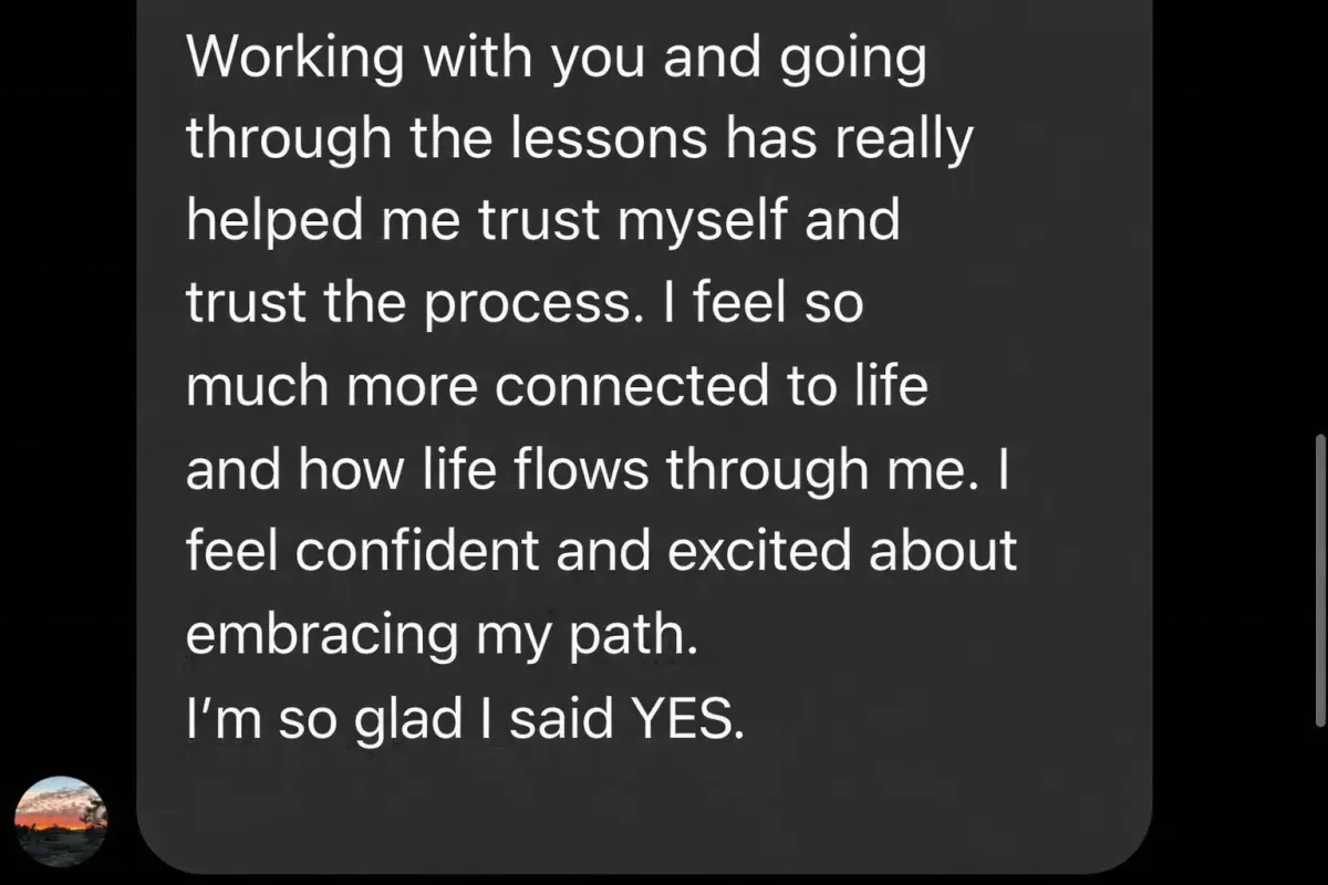Testimonial about emotional reset helping build trust, confidence, and feeling connected to life