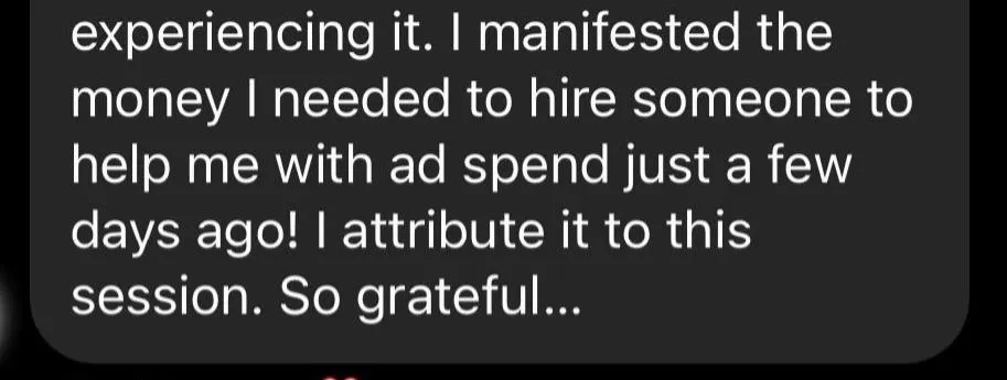 Client testimonial sharing financial breakthrough and real-life results after gaining clarity from a session