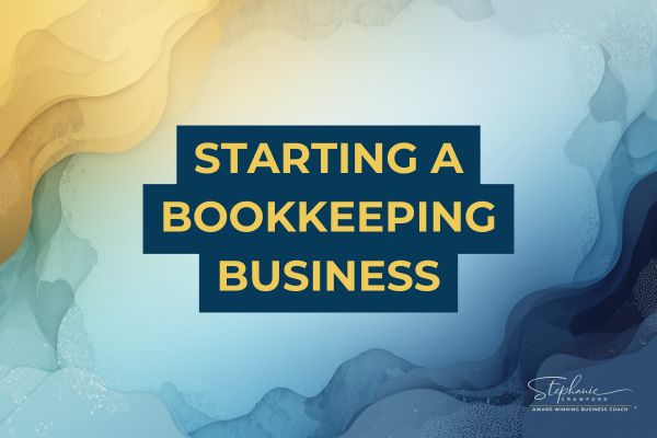 Starting a bookkeeping business and getting your first clients