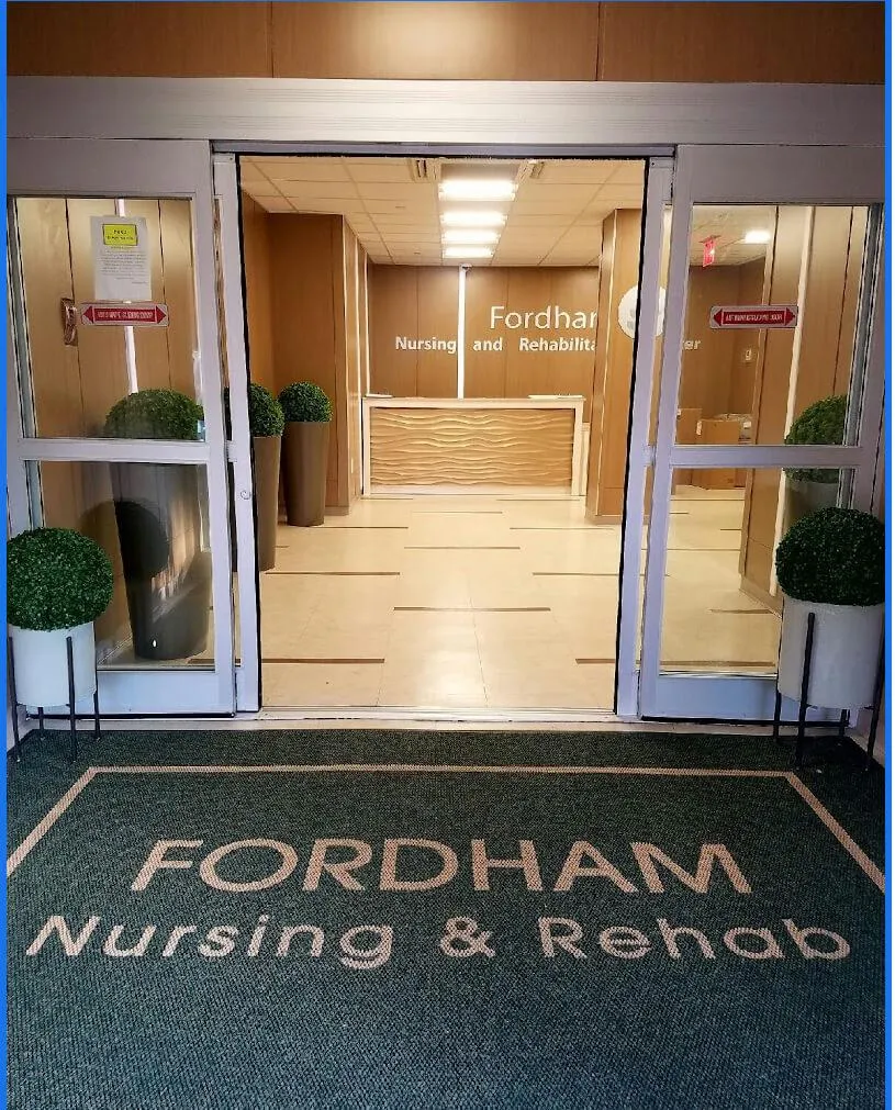 Entrance of Fordham Nursing and Rehabilitation Center in the Bronx, representing nursing home injury cases involving neglect, falls, and abuse. Our Bronx nursing home injury lawyers help families seek justice for their loved ones