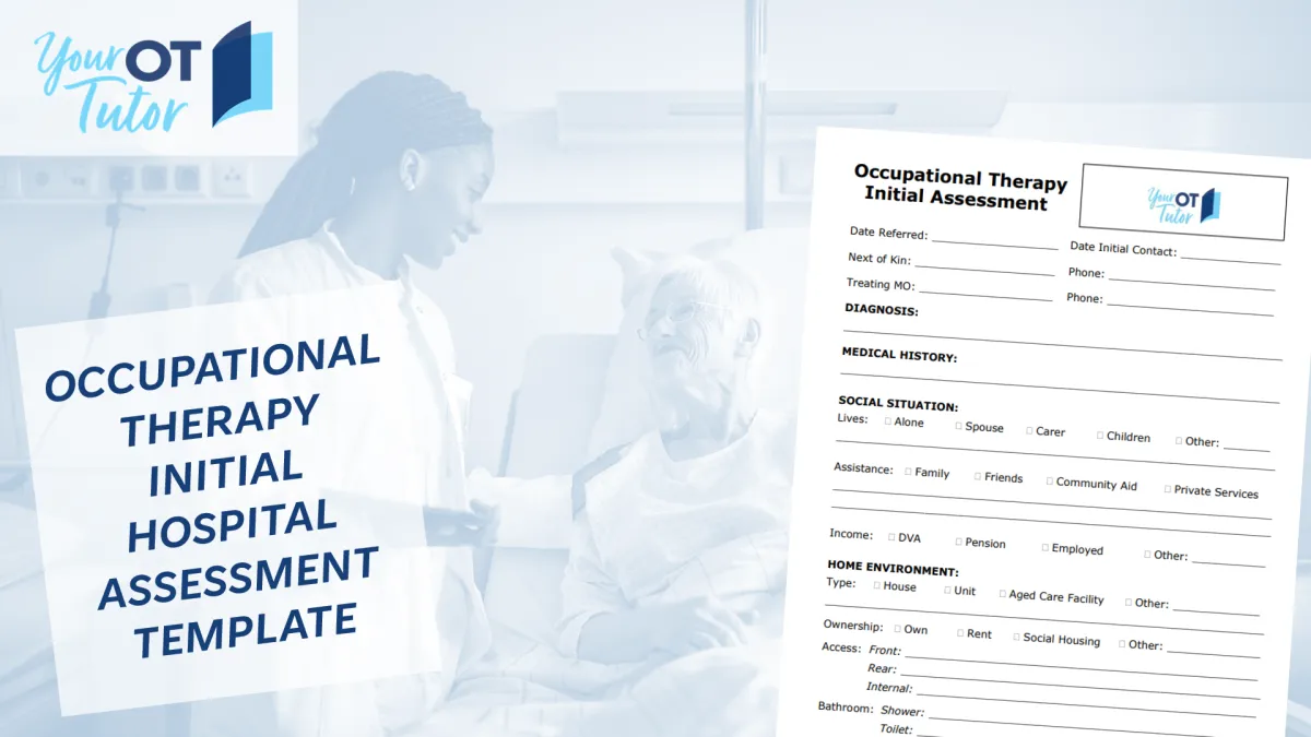 Occupational therapy hospital initial assessment template