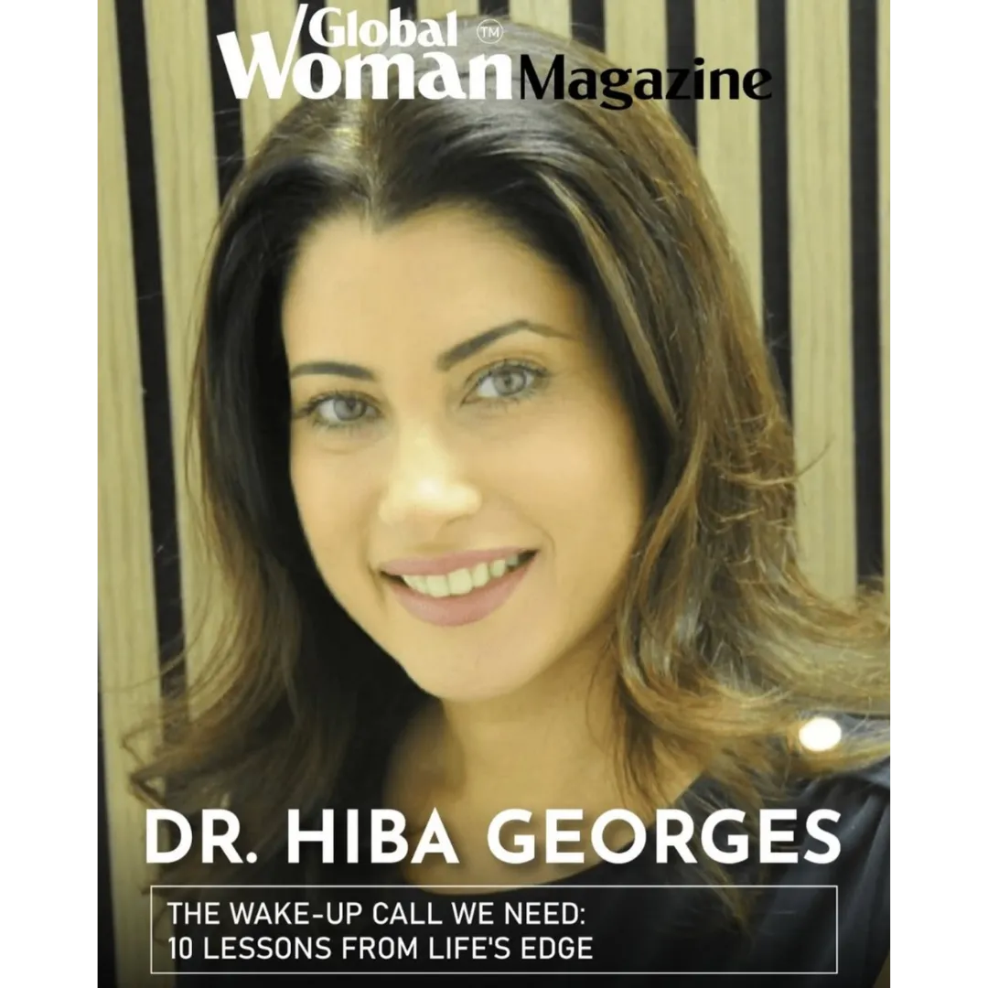 Magazine cover of Global Woman featuring Dr. Hiba Georges with the headline “10 Lessons from Life’s Edge.”
