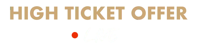High Ticket Offer LIVE