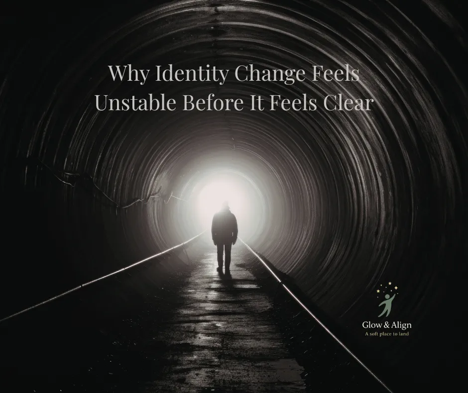 Why Identity Change Feels Unstable Before It Feels Clear