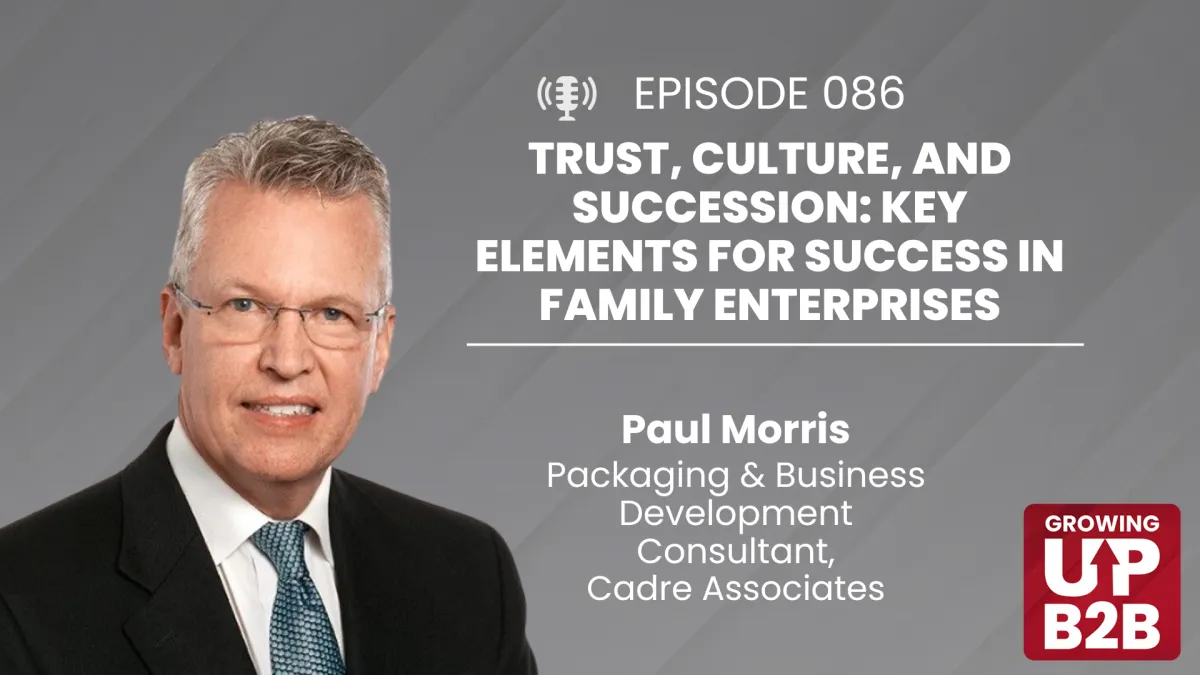 86 - Trust, Culture, and Succession: Key Elements for Success in Family Enterprises