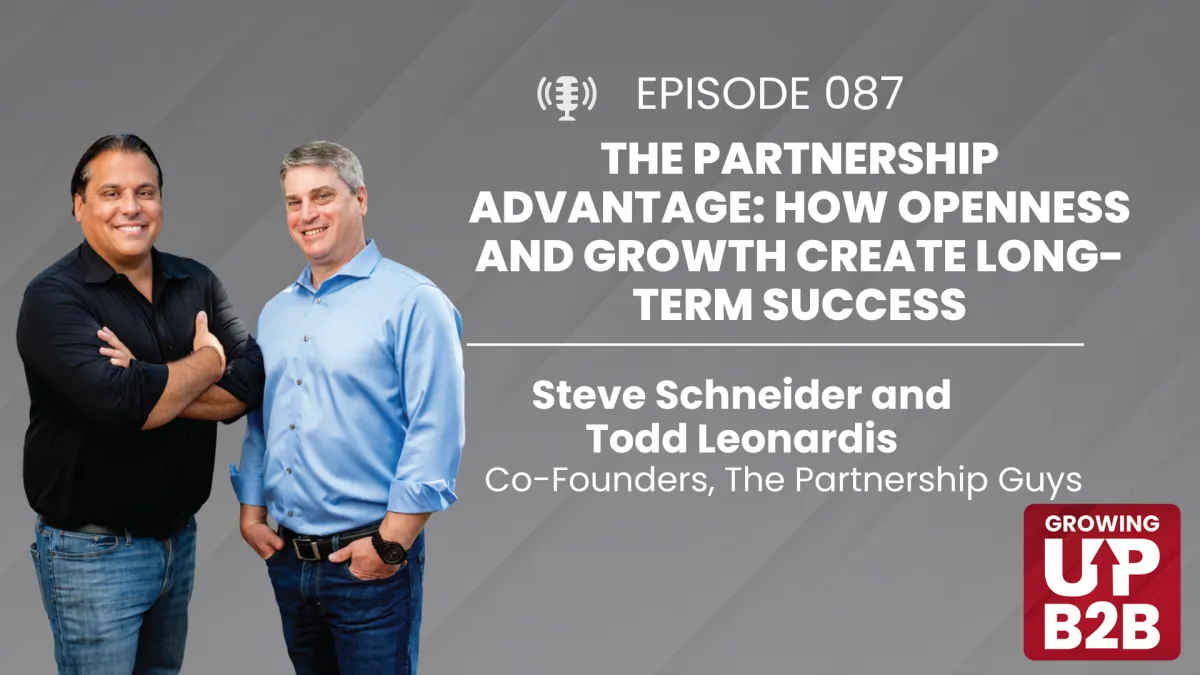 87 - The Partnership Advantage: How Openness and Growth Create Long-Term Success