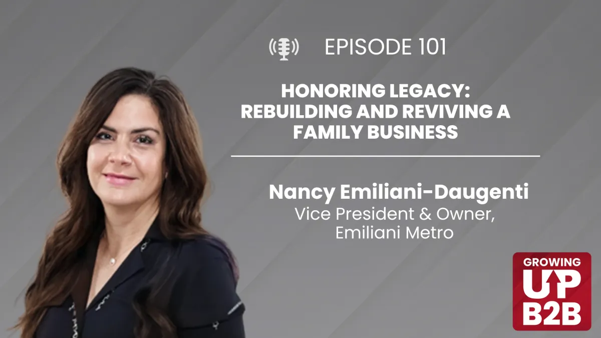 101 - Honoring Legacy: Rebuilding and Reviving a Family Business