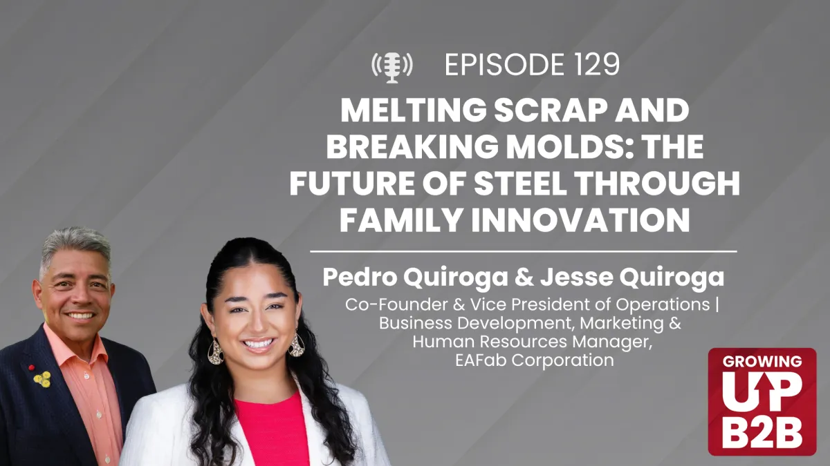 129 - Melting Scrap and Breaking Molds: The Future of Steel Through Family Innovation