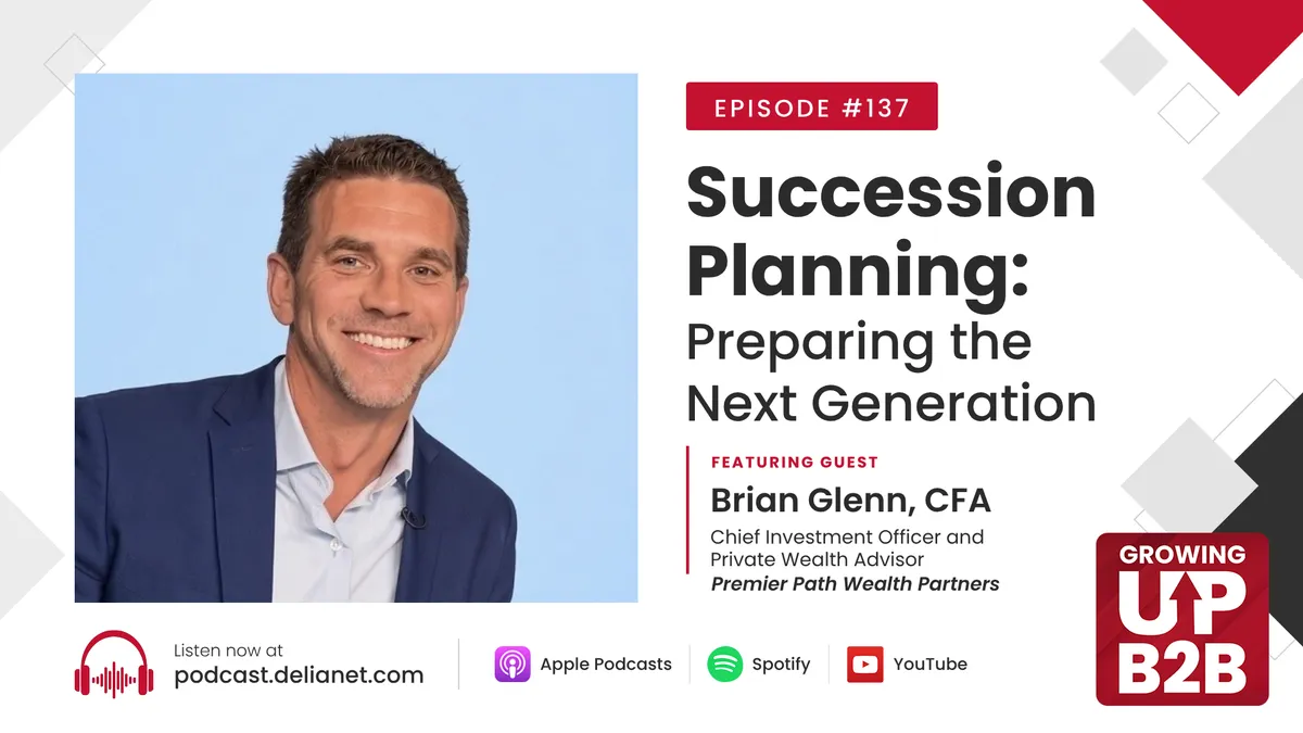 137 - Succession Planning: Preparing the Next Generation