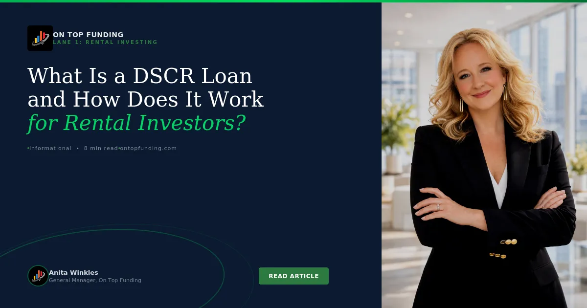 What Is a DSCR Loan and How Does It Work for Rental Property Investors