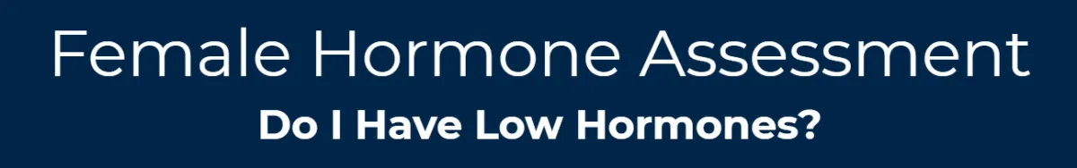 Female hormone assessment – bioidentical hormone testing for women to restore balance, relieve menopause symptoms, and improve vitality at Hormone Treatment Centers in Overland Park, KS