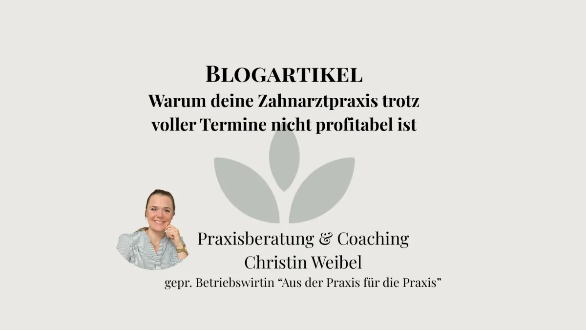 Zahlen und Zeit in der profitablen Praxis