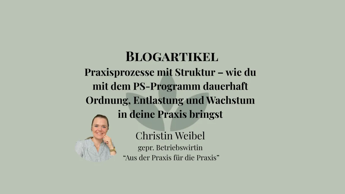 Praxisprozesse mit Struktur