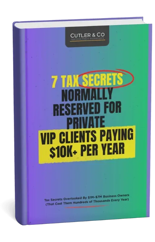 cutler&co ebook - 7 tax secrets reserved oonly fr vip clients paying $10k+