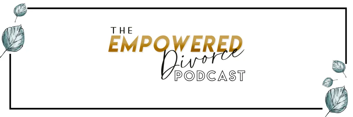 empowered love PODCAST