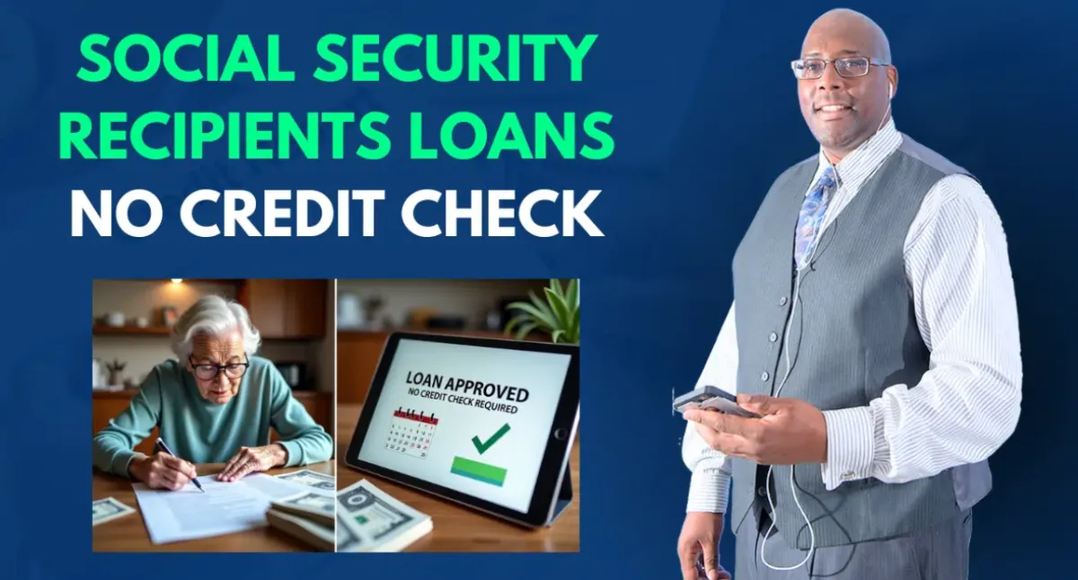 Social security recipient reviewing loan options with no credit check required — Houston McMiller