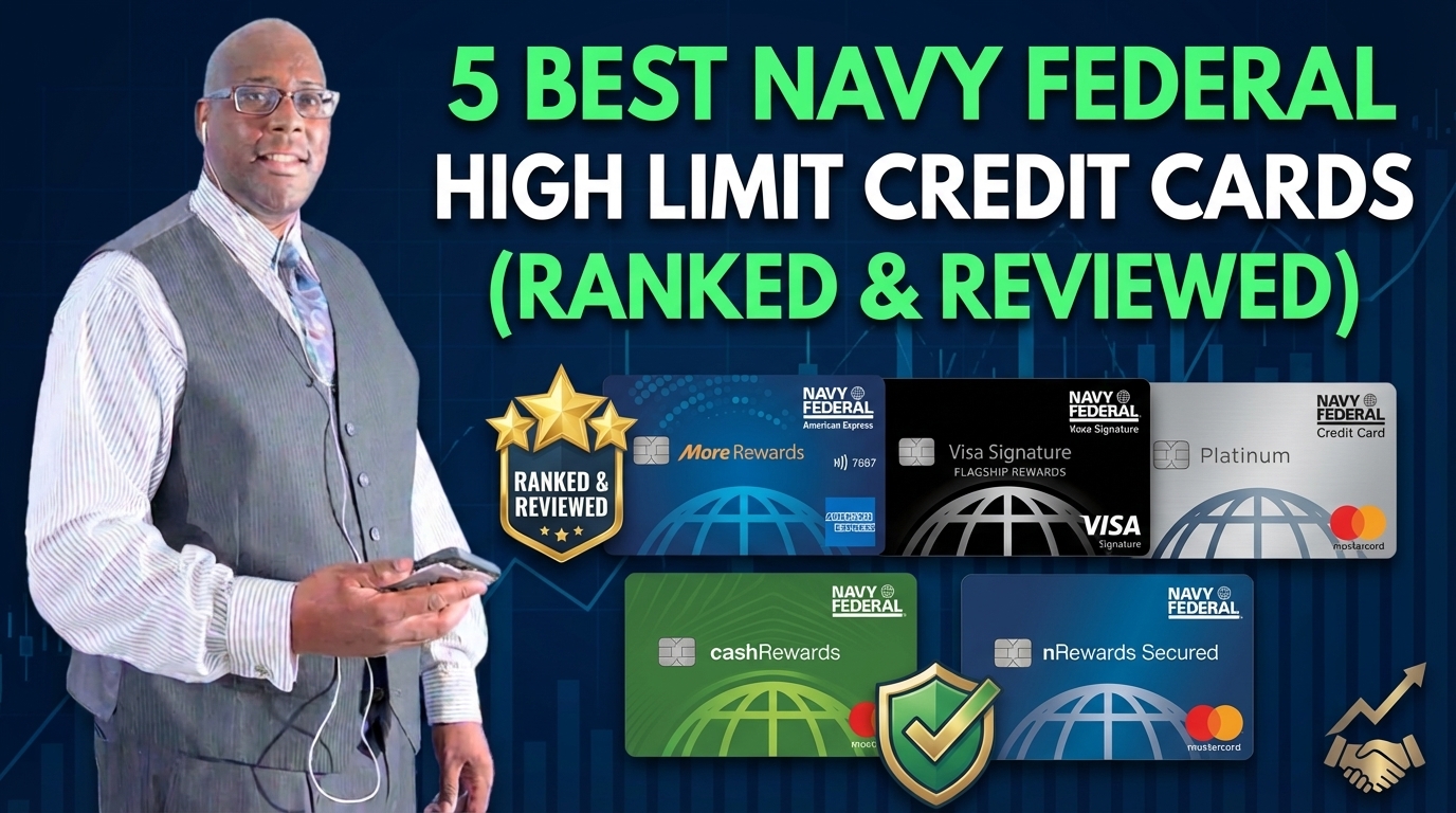 5 Best Navy Federal High Limit Credit Cards (Ranked & Reviewed)