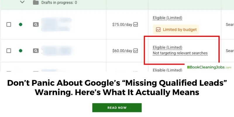 Don’t Panic About Google’s “Missing Qualified Leads” Warning. Here’s What It Actually Means