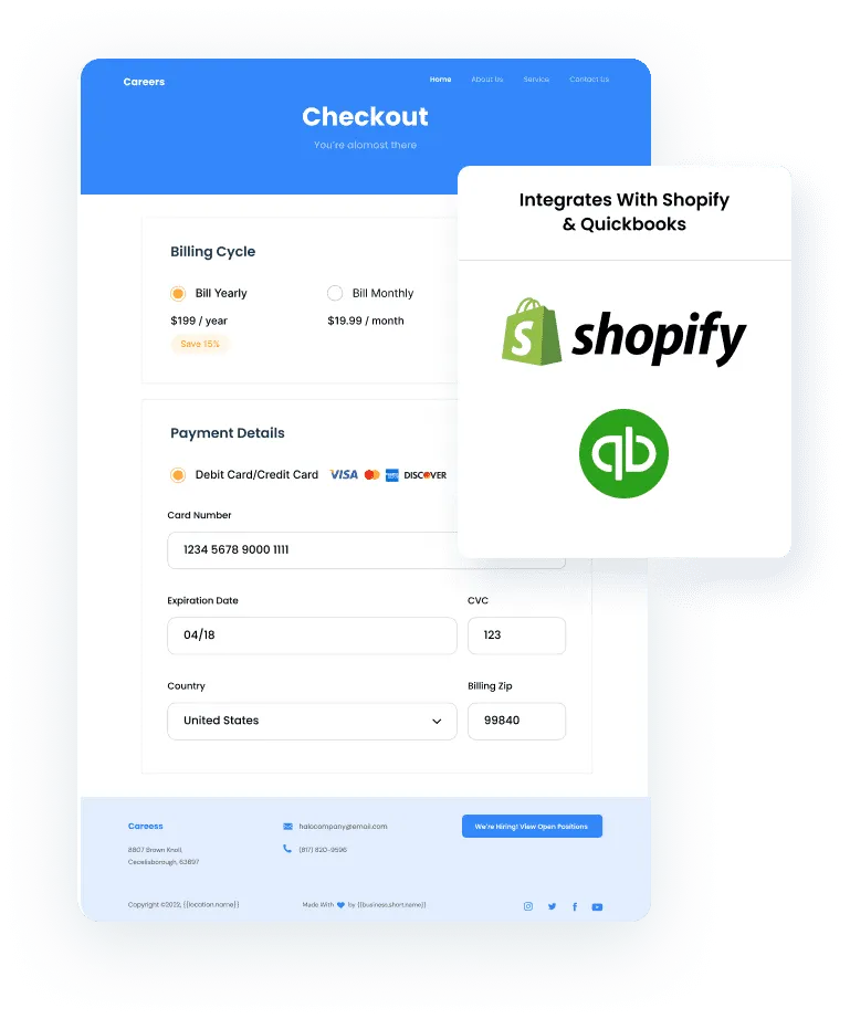 A checkout page interface designed for AstroPro Marketing, featuring a clean and user-friendly design for completing transactions.  Billing Cycle Options:  Users can choose between 'Bill Yearly' ($199/year with a 15% discount) or 'Bill Monthly' ($19.99/month). Payment Details Section:  Accepts major credit/debit cards (Visa, Mastercard, Discover, and American Express). Fields for Card Number, Expiration Date, CVV, Country, and Billing Zip Code. Footer Information:  Includes contact details, such as an email address, phone number, and company address. A call-to-action button: 'We’re Hiring! View Open Positions.' Integration Highlight:  A popup indicates compatibility with Shopify and QuickBooks, showcasing seamless integration for e-commerce and accounting platforms. The layout emphasizes simplicity and trust, making it easy for customers to complete purchases efficiently.