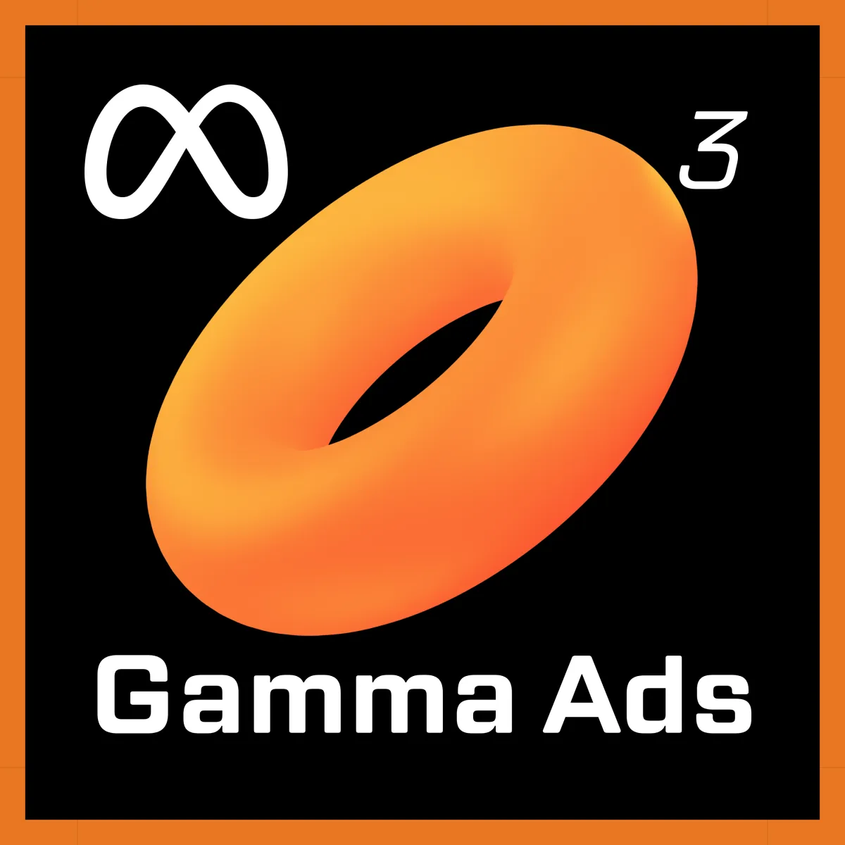 AstroPro Marketing Gamma Ads Management Plan logo featuring an orange 3D ring, the Meta infinity symbol, 'Gamma Ads' in bold white text, and a small '3', set against a black background with an orange border.