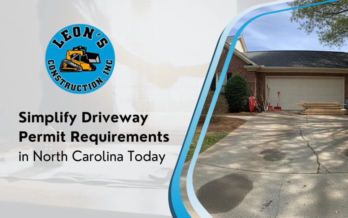 Simplify Driveway Permit Requirements in North Carolina Today